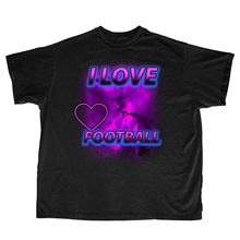 Load image into Gallery viewer, CUSTOM I LOVE FOOTBALL SHIRT