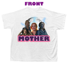 Load image into Gallery viewer, MOTHER SHIRT
