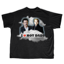 Load image into Gallery viewer, I LOVE HOT DADS SHIRT
