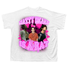 Load image into Gallery viewer, MATTY IS A RAT SHIRT
