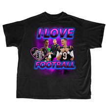 Load image into Gallery viewer, I LOVE FOOTBALL SHIRT
